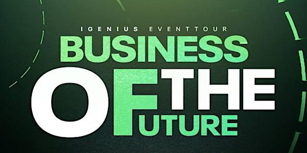 BUSINESS OF THE FUTURE - BERLIN