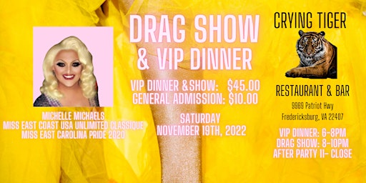 Drag Show & VIP Dinner