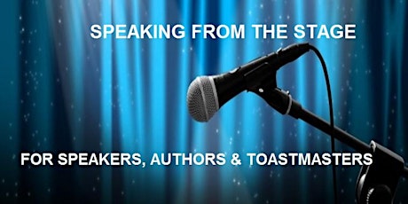 Speaking From The Stage - Free Seminar primary image