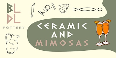 Ceramic and Mimosas tickets