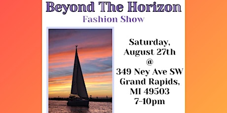 Beyond The Horizon Fashion Show tickets