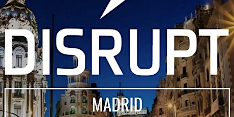 VI Edición Disrupthr Madrid entradas
