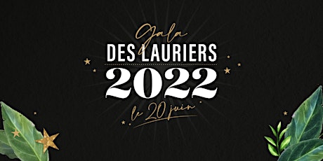 Gala des Lauriers 2022 billets