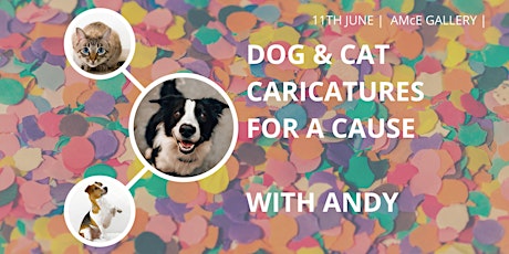 Dog  and Cat Caricatures for a Cause, with Andy tickets