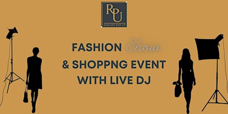 The Reigate Pop Up Fashion Show & Shopping Event tickets