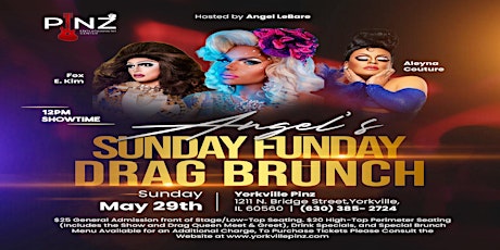 Sunday Funday Drag Brunch at Pinz Yorkville with Angel LeBare! tickets