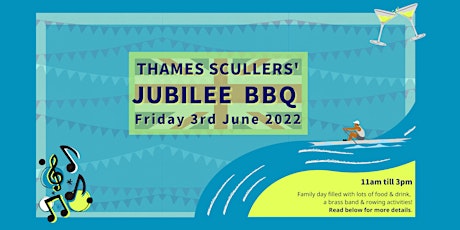Thames Scullers' Jubilee BBQ tickets