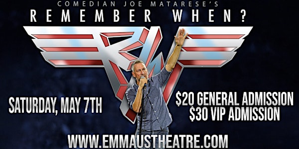 Joe Matarese's "Remember When?" Comedy Tour