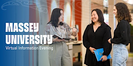 Massey University 2022 Undergraduate Information Evening boletos