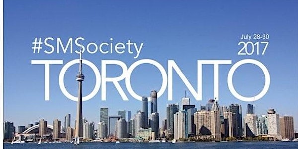 2017 International Conference on Social Media & Society