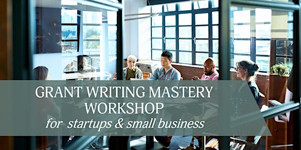Grant Writing Workshop for Small Business