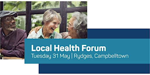 Campbelltown & Camden | Local Health Forum