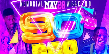 90s BBQ Memorial Weekend tickets