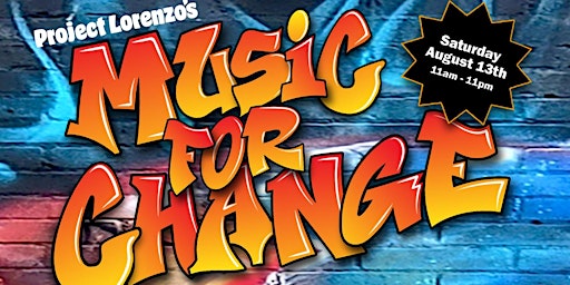 Project Lorenzo's "Music For Change" Festival