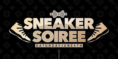 The Sneaker Soiree - An Upscale Sneaker Event tickets