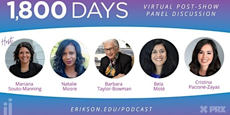 1,800 Days: Podcast Panel Discussion hosted by Erikson Institute tickets