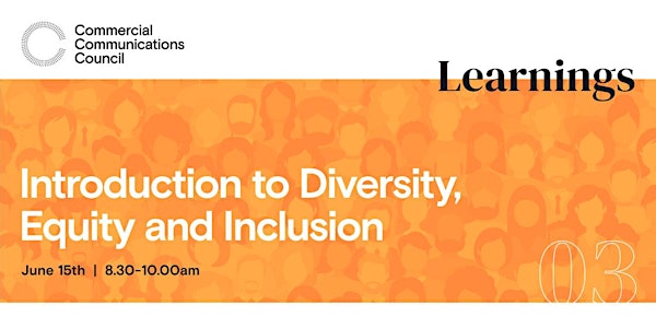 Learnings: Introduction to Diversity, Equity, and Inclusion