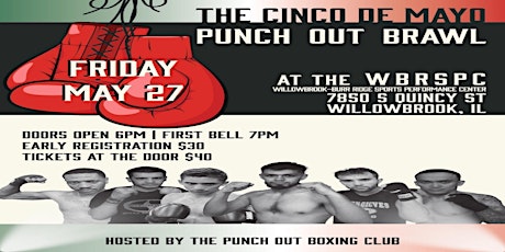 The Cinco de Mayo Punch Out Brawl tickets