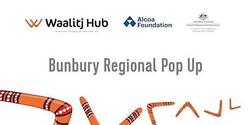 Bunbury Regional Pop Up 17th & 18th May