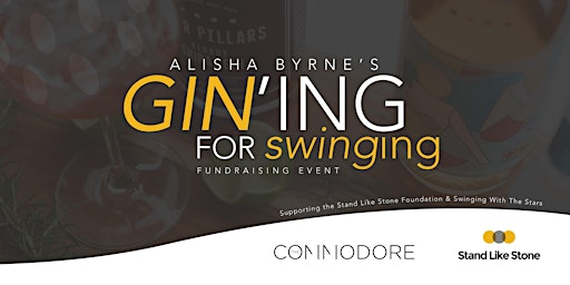GIN'ing For Swinging | Alisha Byrne - SWTS Fundraising Event