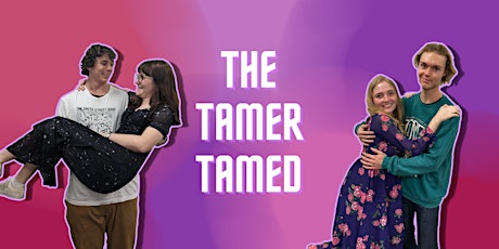 UQ Drama Performance: The Tamer Tamed tickets