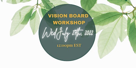 Vision Board  Workshop (July) tickets