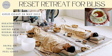 Reset Retreat for Bliss tickets