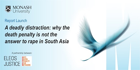 Deadly Distraction: Why Death Penalty is not the Answer to Rape in Sth Asia tickets