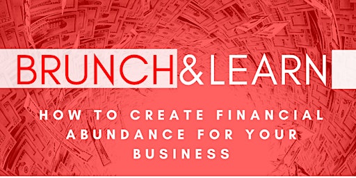 How to create financial abundance for your business