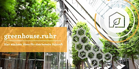 Auftaktveranstaltung greenhouse.ruhr 2022