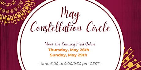 May Constellation Circle with Meghan Kelly tickets