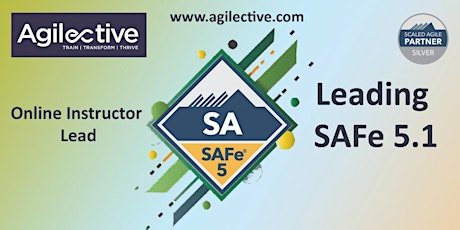 Leading SAFe Online Certification Course, 30-31 May, London (BST) tickets