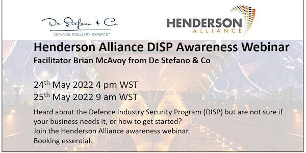 Defence Industry Security Program(DISP)  Awareness Webinar