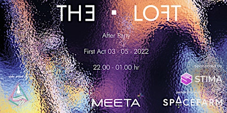 THE LOFT - AFTER PARTY