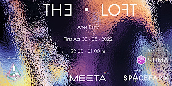 THE LOFT - AFTER PARTY