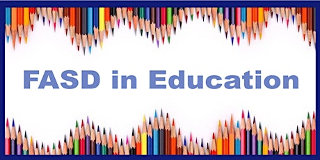 FASD in Education Edinburgh primary image