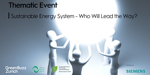 Thematic Event: Sustainable Energy System - Who Will Lead the Way?