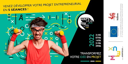 "Transformez votre idée en projet" Mai/Juin 2022