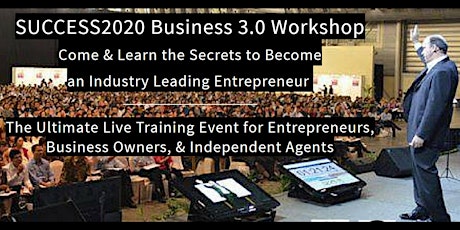 SUCCE$$2020 Business 3.0 WORKSHOP (Guest of Ires) primary image