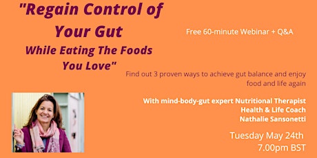 Regain Control of Your Gut While Eating The Foods You Love tickets