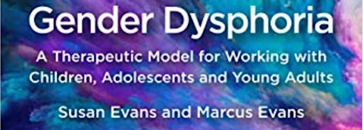 Psychotherapy with Gender Dysphoria Children & Young Adults  (Part 2) image