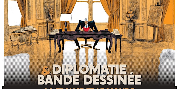 Exposition Diplomatie et bande dessinée