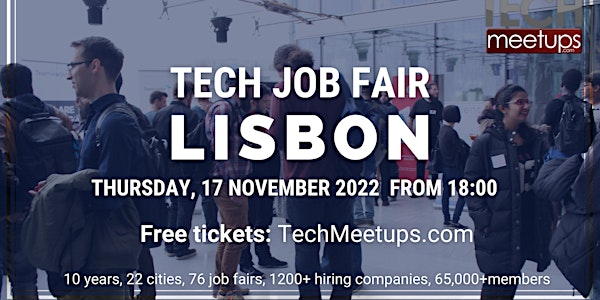 Lisbon Tech Job Fair  by Techmeetups