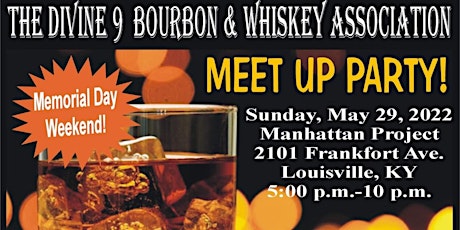 Louisville D9 Bourbon Whiskey and Wine -1 year Anniversary Meet Up tickets