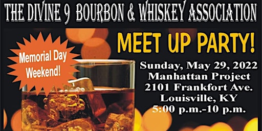 Louisville D9 Bourbon Whiskey and Wine -1 year Anniversary Meet Up