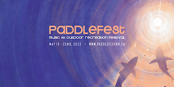 Paddlefest Music & Outdoor Recreation Festival 2022
