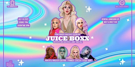 Juice Boxx in London! Hosted by Anne Tique Doll and Nicki Nastasia! tickets