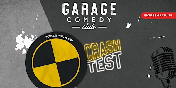 Garage Comedy Club - Crash test