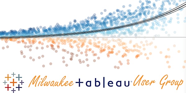 Q1 2017 Milwaukee Tableau User Group