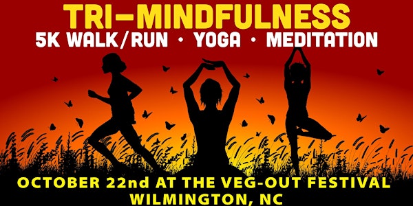 Tri-Mindfulness at Veg-Out Fest
